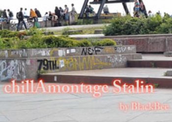 Stalin: ChillAmontage