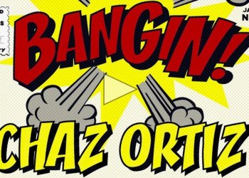 Chaz Ortiz nás v novém roce vítá kvalitním Banginem