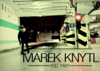 Marek Knytl a trailer na jeho full part