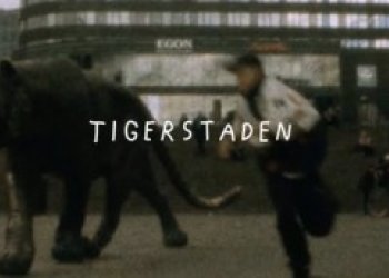 Luxusní evropské video "Tigerstaden" je konečně venku