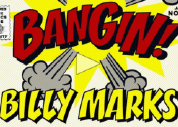 Billy Marks: Bangin!
