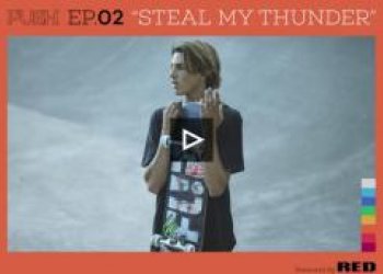 Curren Caples - PUSH: EP.02