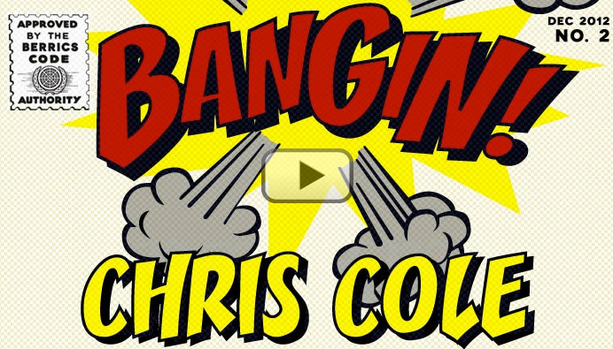 Chris Cole a jeho Bangin.